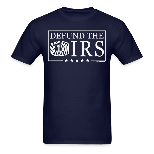 Defund The IRS Unisex Classic T-Shirt