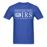 Defund The IRS Unisex Classic T-Shirt