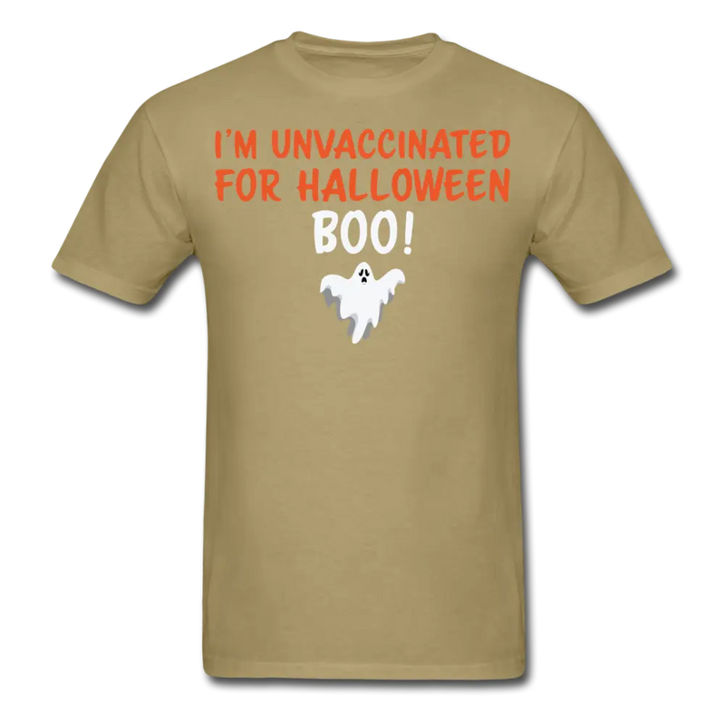 I'm Unvaccinated For Halloween T-Shirt