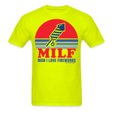 Man I Love Fireworks MILF Funny 4th of July T-Shirt