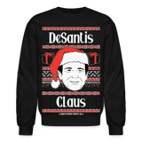 Ron DeSantis Claus Ugly Christmas Sweater Unisex Crewneck Sweatshirt