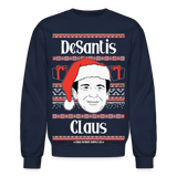 Ron DeSantis Claus Ugly Christmas Sweater Unisex Crewneck Sweatshirt